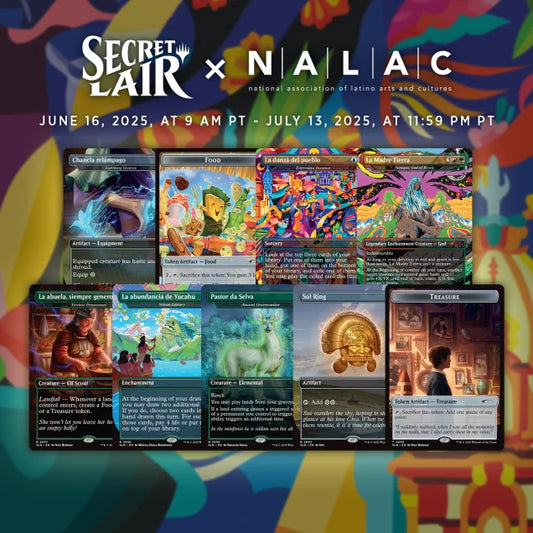 Secret Lair - National Association of Latino Arts and Cultures - Nuestra Magia